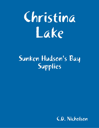 Christina Lake - Sunken Hudson's Bay Supplies