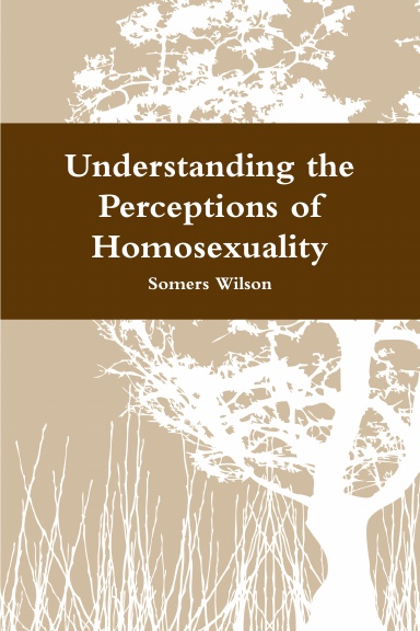 Understanding the Perceptions of Homosexuality