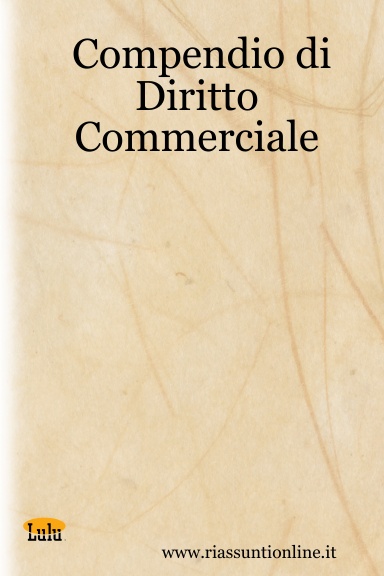 Compendio di Diritto Commerciale