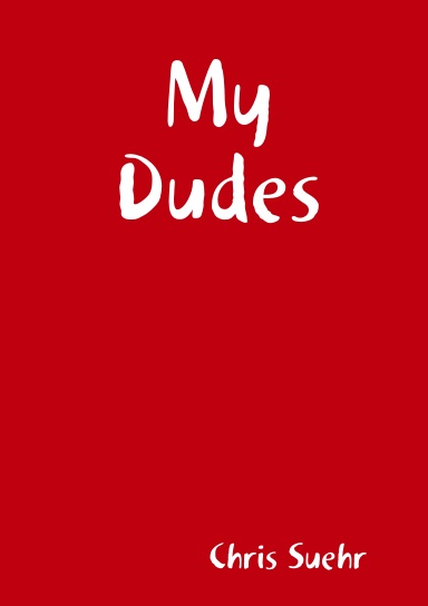 My Dudes