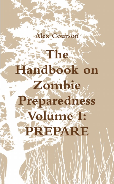 Zombie Handbook: Vol. I