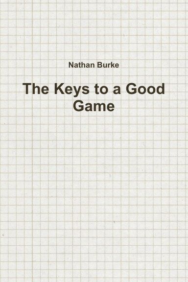 The Keys to a Good Game