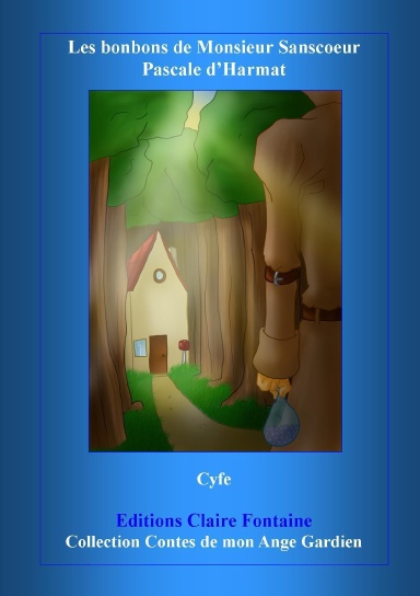 Les Bonbons de Monsieur Sans Coeur