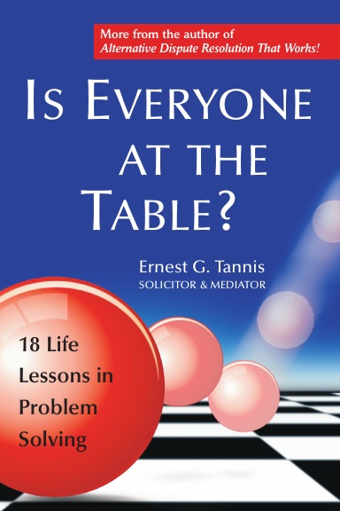 Is Everyone at the Table? : 18 life lessons in problem solving