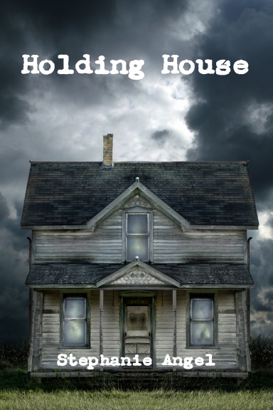 Holding House