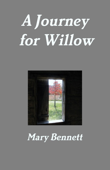 A Journey for Willow