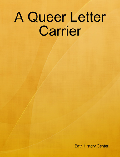 A Queer Letter Carrier