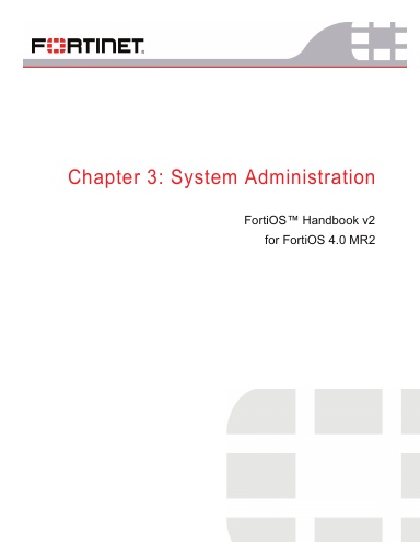 FortiOS Handbook V2, Chapter 3: System Administration