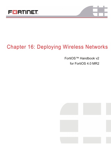 FortiOS Handbook V2, Chapter 16: Deploying Wireless Networks