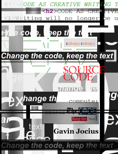 Change The Code, Keep The Text: Computer Code As Creative Expression (Source Code)