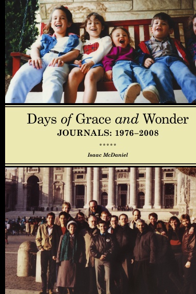 Days of Grace and Wonder: Journals 1976–2008 (Hardback Edition)