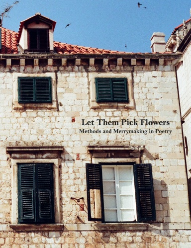 Let Them Pick Flowers