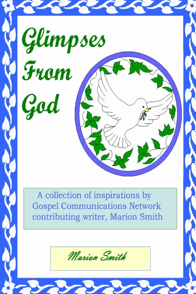 Glimpses From God