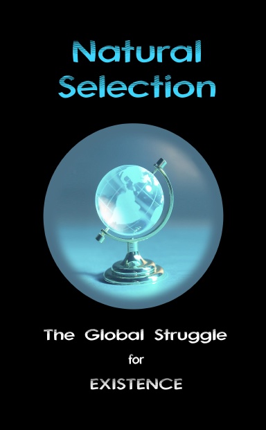 Natural Selection: The Struggle for Existence