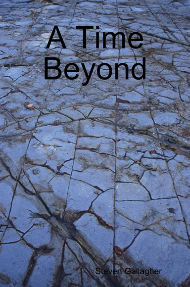 A Time Beyond
