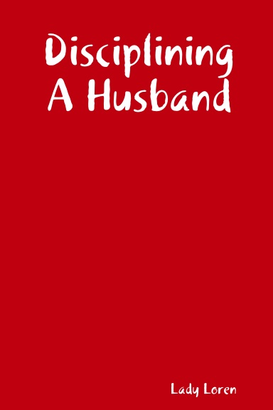 Disciplining A Husband
