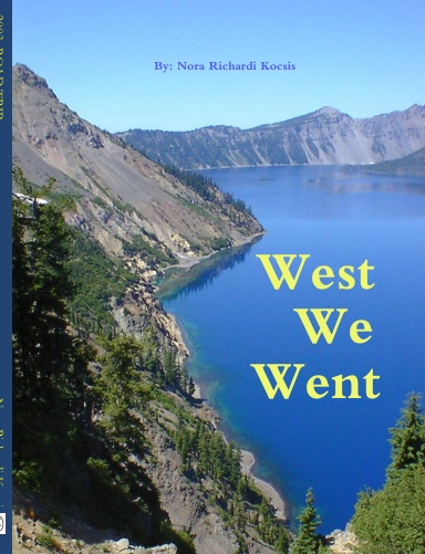 West We Went