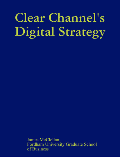 Clear Channel's Digital Strategy