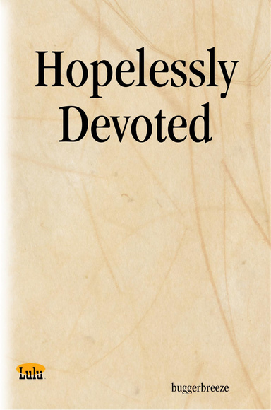 Hopelessly Devoted