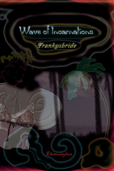 Wave of Incarnations