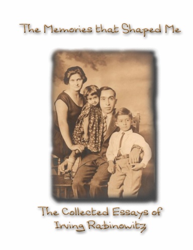 The Memories That Shaped Me (SC 1st Ed)