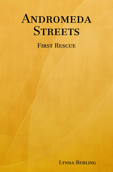 Andromeda Streets - First Rescue
