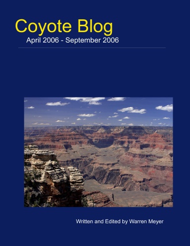 Coyote Blog, Year Two, Volume Two