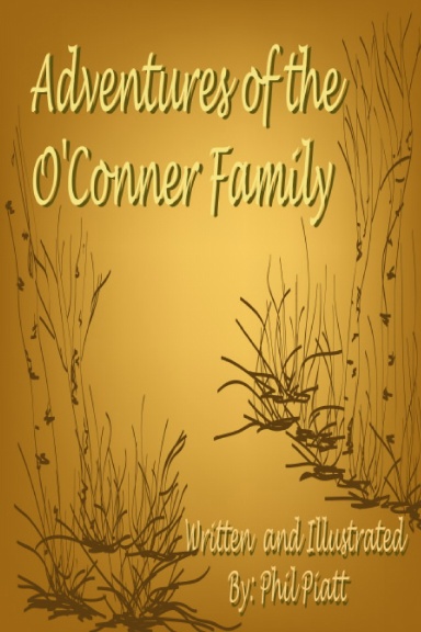 Adventures of the O'Conner Family