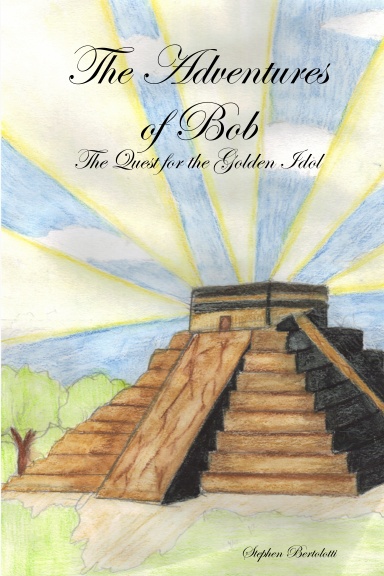 The Adventures of Bob: The Quest for the Golden Idol