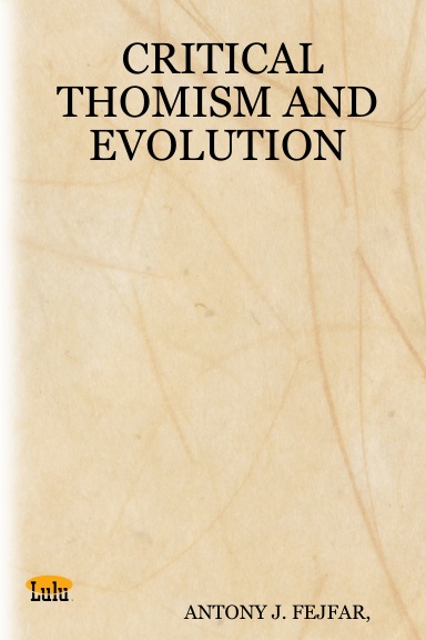 CRITICAL THOMISM AND EVOLUTION