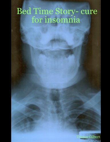 Bed Time Story- cure for insomnia
