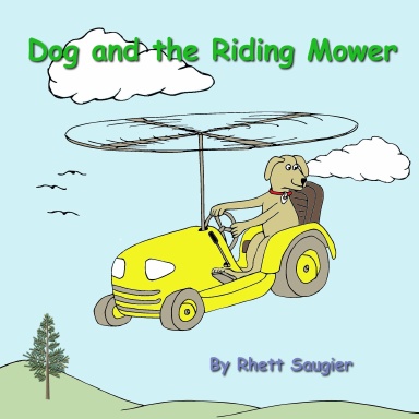 Dog and the Riding Mower