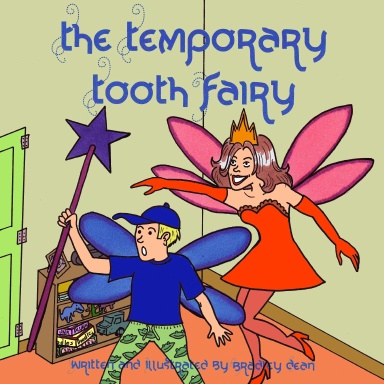 The Temporary Tooth Fairy