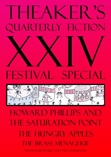 Theaker's Quarterly Fiction #24