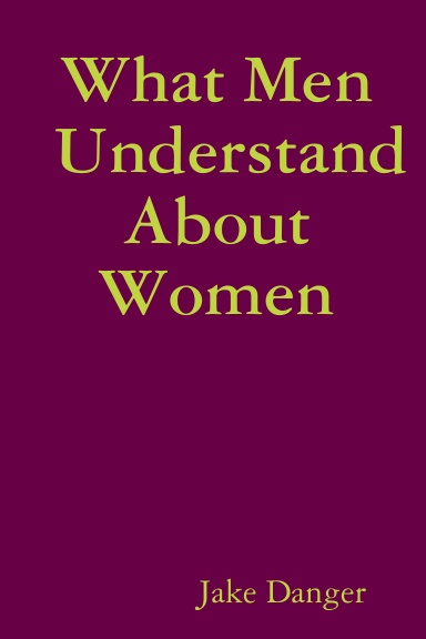 What Men Understand About Women