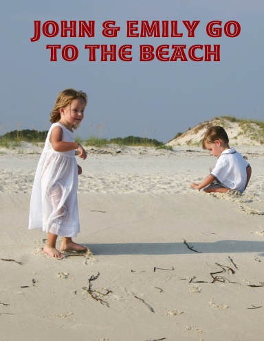 John & Emily Go To The Beach