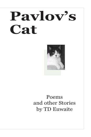 Pavlov's Cat, Poems and other Stories