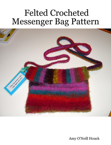 Felted Crocheted Messenger Bag Pattern