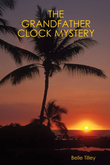 THE GRANDFATHER CLOCK MYSTERY