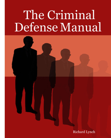 The Criminal Defense Manual