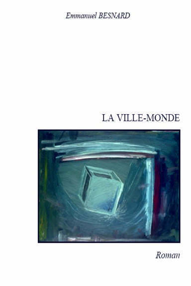 La Ville-Monde