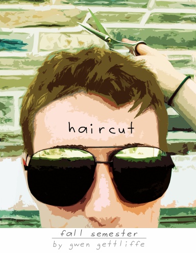 Haircut - Fall Semester