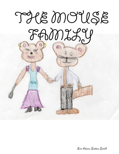 THE MOUSE FAMILY