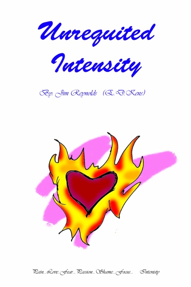 Unrequited Intensity