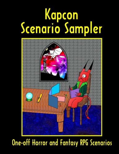 Kapcon Scenario Sampler - One-off Horror and Fantasy RPG Scenarios