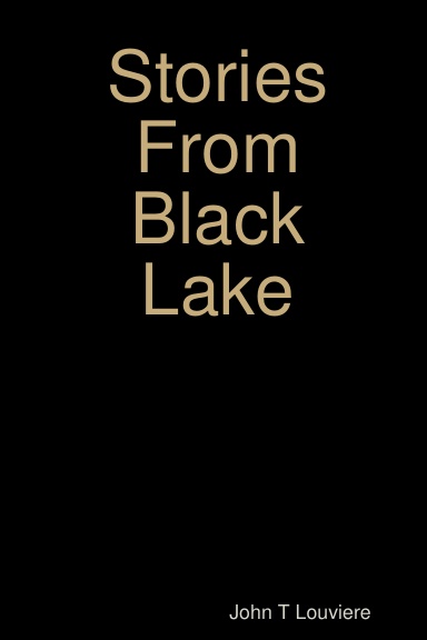 Stories From Black Lake