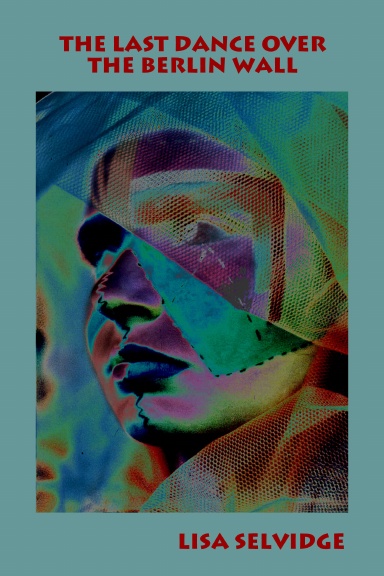 The Last Dance over the Berlin Wall