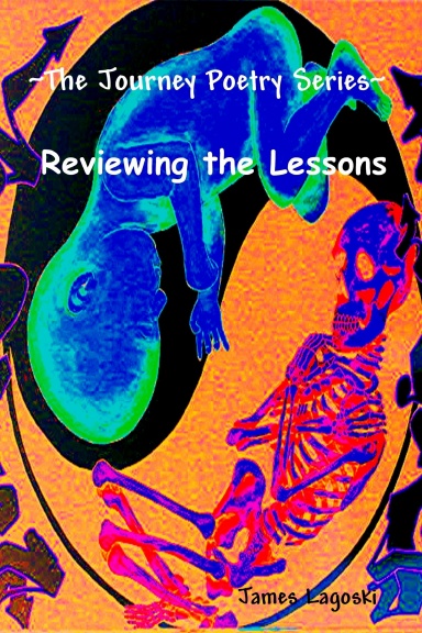 The Journey   Reviewing The Lessons