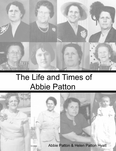 The Life and Times of Abbie Patton