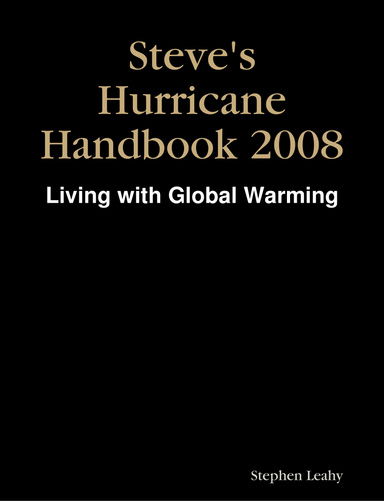 Steve's Hurricane Handbook 2008